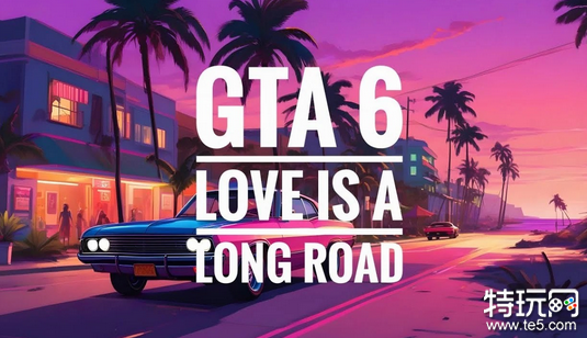 《GTA6》预告片的BGM大受欢迎 播放量暴增360倍